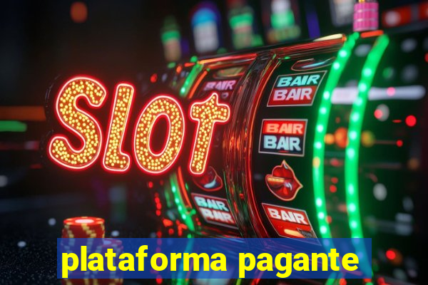 plataforma pagante